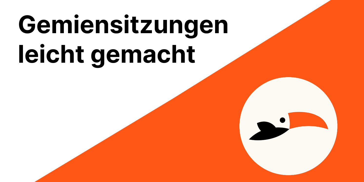 Gremiensitzungen leicht gemacht